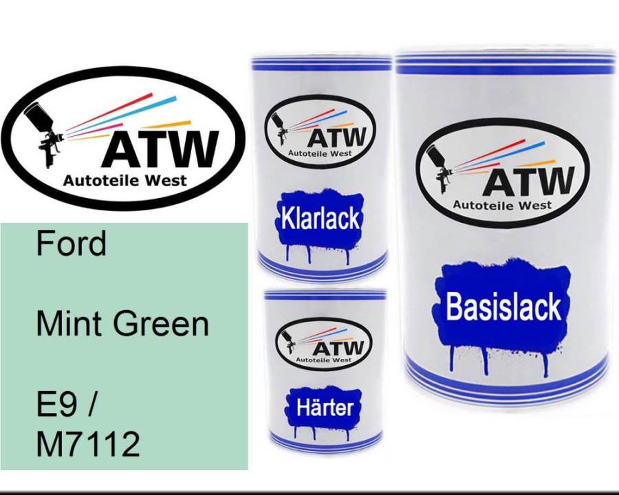 Ford, Mint Green, E9 / M7112: 500ml Lackdose + 500ml Klarlack + 250ml Härter - Set, von ATW Autoteile West.